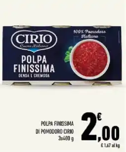Conad Tuday Polpa finissima di pomodoro Cirio offerta