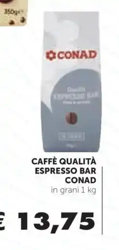 Conad Caffè qualità espresso bar Conad offerta
