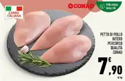 Conad Tuday Petto di pollo intero Percorso Qualità Conad offerta