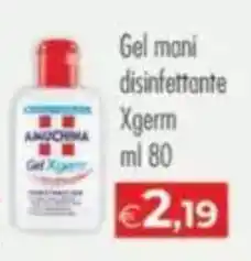 MerSi Supermercati Gel mani disinfettante Xgerm offerta