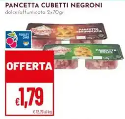 Pan Pancetta cubetti Negroni offerta
