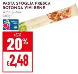 Pan Pasta sfoglia fresca rotonda vivi bene offerta