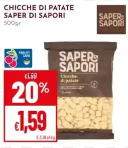 Pan Chicche di patate Saper di Sapori offerta