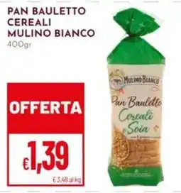 Pan Pan Bauletto Cereali Soia Mulino Bianco offerta