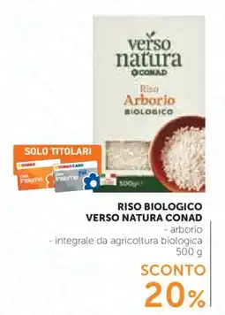 Conad Riso biologico verso natura conad offerta