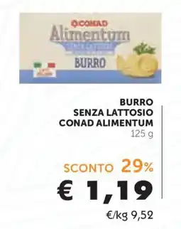 Conad Burro senza lattosio Conad Alimentum offerta