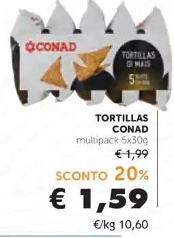 Conad Tortillas Conad offerta
