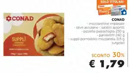 Conad Suppli mozzarella offerta