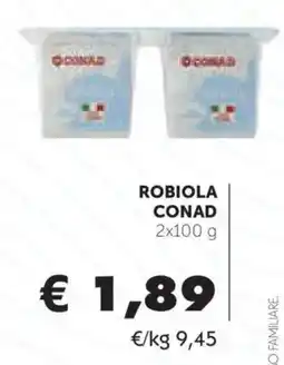 Conad Robiola Conad offerta