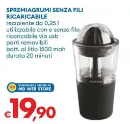 MD Discount SPREMIAGRUMI SENZA FILI RICARICABILE offerta