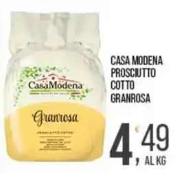 Cash pro Casa Modena Prosciutto Cotto Granrosa offerta