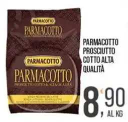 Cash pro Parmacotto prosciutto cotto alta qualità offerta