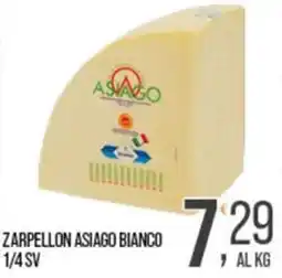 Cash pro Zarpellon Asiago Bianco offerta