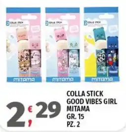 Vivo Supermercati Colla Stick Good Vibes Girl Mitama offerta