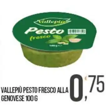 Cash pro Vallepiù pesto fresco alla genovese offerta