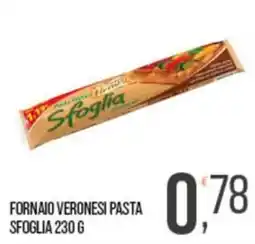 Cash pro Fornaio Veronesi pasta sfoglia offerta