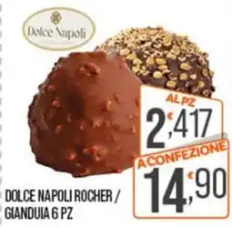 Cash pro Dolce Napoli Rocher / Gianduia offerta