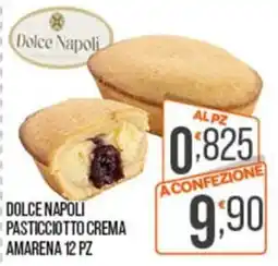 Cash pro Dolce Napoli Pasticcietto Crema Amarena offerta