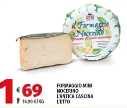 Vivo Supermercati Formaggio mini nocerino l'antica cascina offerta