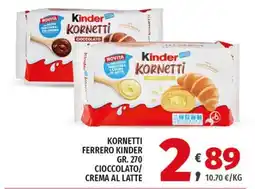 Vivo Supermercati Kornetti Ferrero Kinder offerta