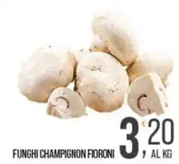 Cash pro Funghi champignon Fioroni offerta