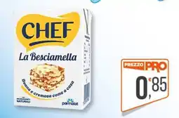 Cash pro Chef La Besciamella offerta