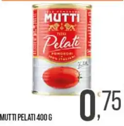 Cash pro Mutti pelati offerta