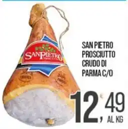 Cash pro San Pietro prosciutto crudo di Parma offerta
