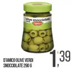 Cash pro D'Amico olive verdi snocciolate offerta