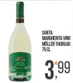Cash pro Santa Margherita vino Müller Thurgau offerta