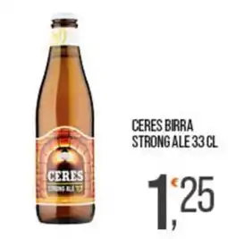 Cash pro Ceres strong ale offerta