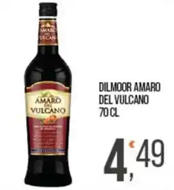 Cash pro Dilmoor amaro del vulcano offerta