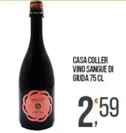 Cash pro Casa Coller Vino Sangue di Giuda offerta