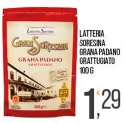 Cash pro Latteria Sorensina Grana Padano Grattugiato offerta