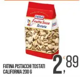 Cash pro Fatina pistacchi tostati offerta