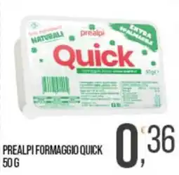 Cash pro Prealpi formaggio quick offerta