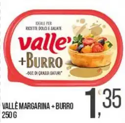 Cash pro Valle margarina + burro offerta