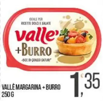 Cash pro Valle margarina + burro offerta