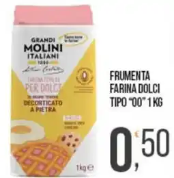 Cash pro Frumenta farina dolci tipo "00" offerta