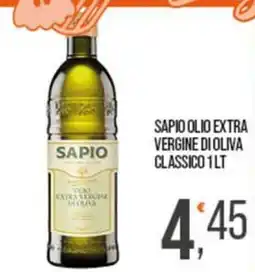 Cash pro Sapio olio extra vergine di oliva classico offerta