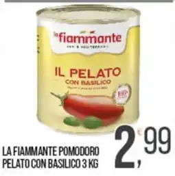 Cash pro La Fiammante pomodoro pelato con basilico offerta