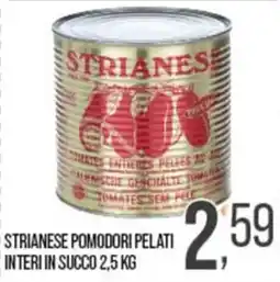 Cash pro Strianese pomodori pelati interi in succo offerta