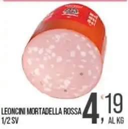 Cash pro Leoncini mortadella rossa offerta