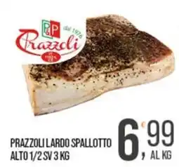 Cash pro Prazzoli lardo spallotto offerta