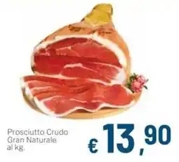 Aldel Discount Prosciutto Crudo Gran Naturale offerta