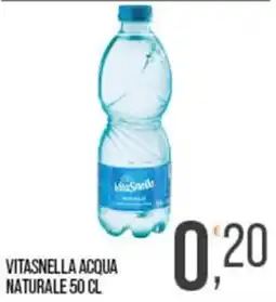 Cash pro Vitasnella acqua naturale offerta