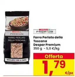 Eurospar Farro Perlato della Toscana Despar Premium offerta