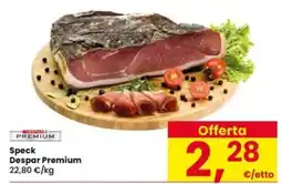 Eurospar Speck Despar Premium offerta
