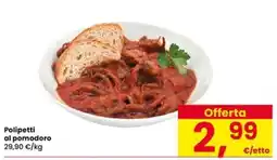 Eurospar Polipetti al pomodoro offerta