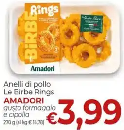 Supermercati Nonna Isa Anelli di pollo Le Birbe Rings Amadori offerta